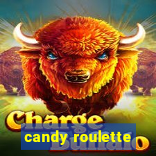 candy roulette